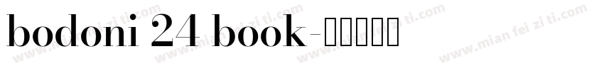 bodoni 24 book字体转换